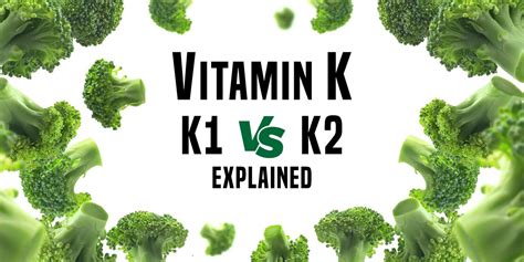 Vitamin K1 vs. K2 - The Differences Explained – Nutrition Sourced the ...