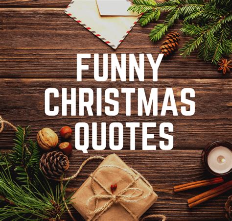 Funny Christmas Quotes to keep you smiling till the new year