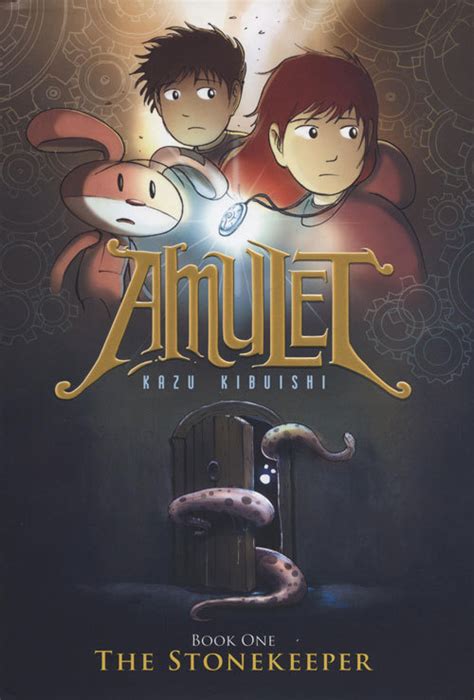 Kazu Kibuishi - Book - Amulet #1: The Stonekeeper - Nucleus | Art ...