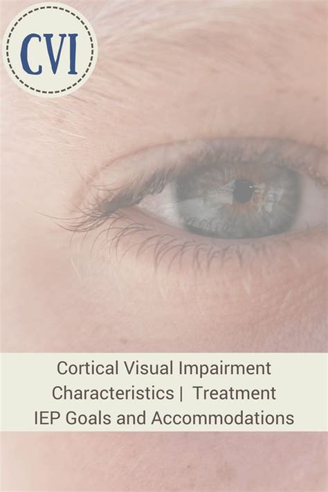 Cortical Visual Impairment | Cortical visual impairment, Cvi, Cortical ...