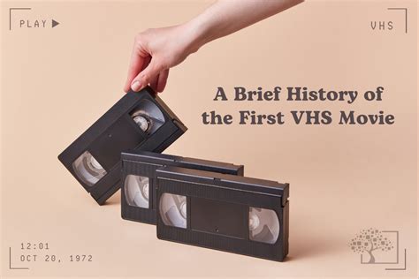 A Brief History of the First VHS Movie | EverPresent