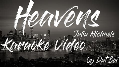 Heaven | Julia Michaels | Fifty Shades Freed | Karaoke with Lyrics ...