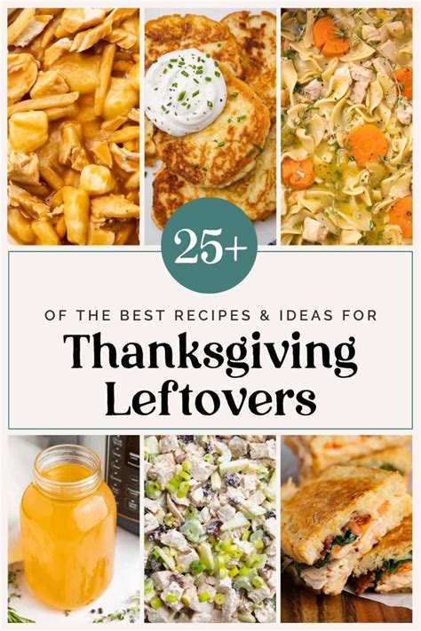 25+ of the Best Thanksgiving Leftovers Recipes & Ideas - 40 Aprons