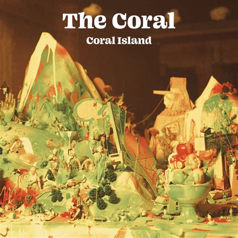 Album Review: Coral Island // The Coral : The Indiependent