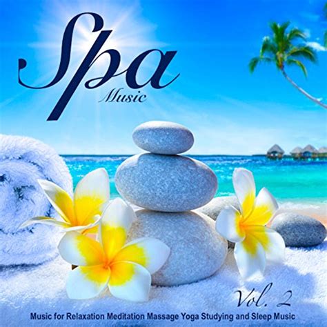 Relaxation: Spa Relaxation Music