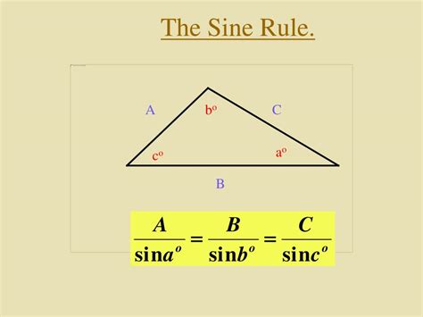 PPT - The Sine Rule. PowerPoint Presentation, free download - ID:5357763