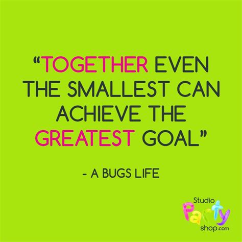 A bugs life quote | Life quotes, Quotes for kids, Inspirational quotes