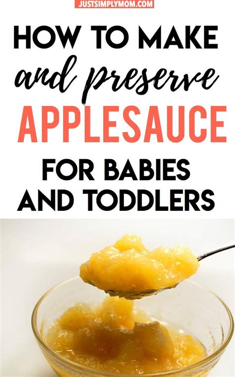 How to Make and Preserve Fresh, Healthy Applesauce for Babies and ...