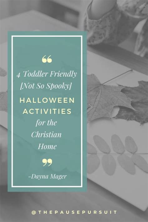 4 Toddler Friendly Halloween Activities [For the Christian Home] - The ...