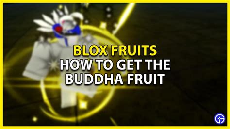 How To Get The Buddha Fruit In Blox Fruits - Gamer Tweak