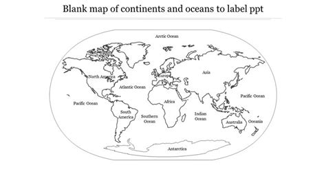 Blank Map of Continent & Oceans To Label PPT & Google Slides in 2023 ...