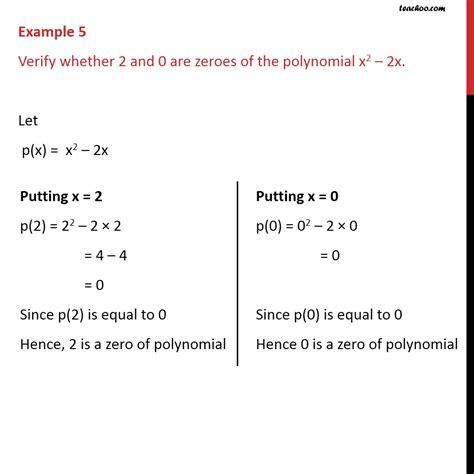 Example 5 - Verify whether 2 & 0 are zeroes of polynomial