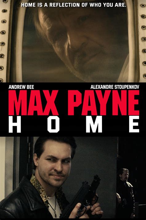 Max Payne: Home (2022)