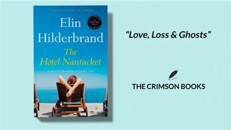 The Hotel Nantucket by Elin Hilderbrand (2022): A Captivating Tale of ...