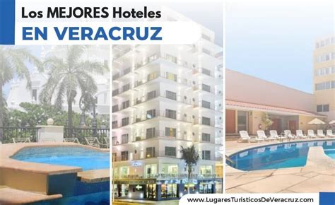 Los 21 mejores HOTELES en el Puerto de VERACRUZ