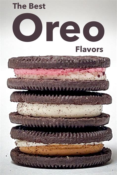 Oreo Flavors: Ranked and Reviewed