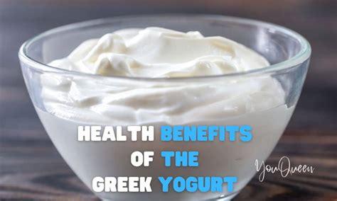 Health Benefits of the Greek Yogurt - YouQueen