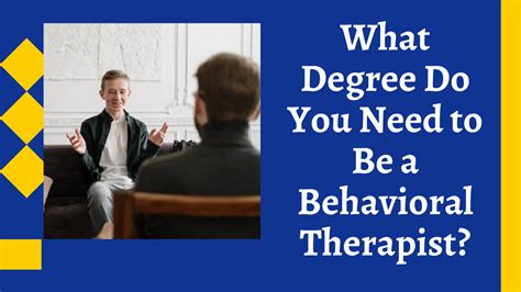 Behavioral Therapist Admissions, Courses and Scholarships - HelpToStudy.com