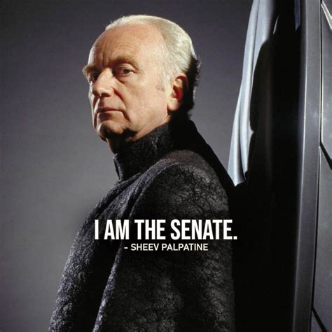 One of the best quotes by Emperor Palpatine from the Star Wars Universe ...