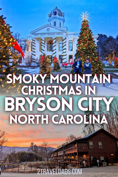 Bryson City at Christmas: Holiday Magic in the Smoky Mountains of North ...