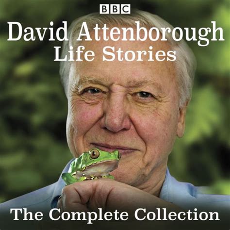 David Attenborough's Life Stories: The Complete Collection by David ...