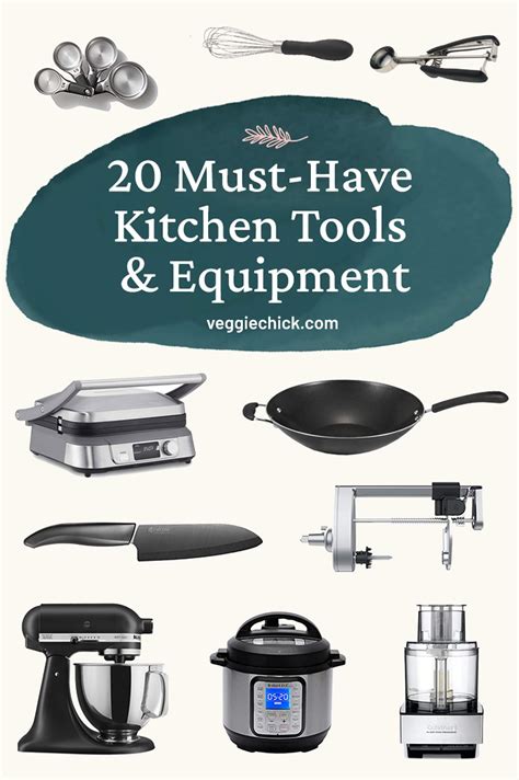 20 Must-Have Kitchen Tools and Equipment - Veggie Chick