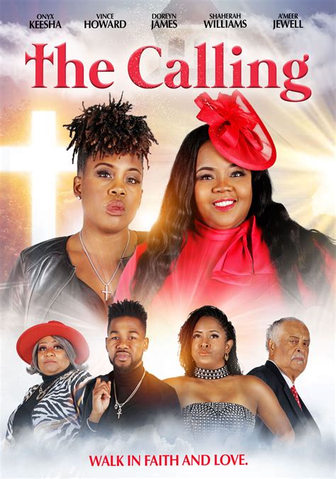 The Calling (2022) Inspirational, Directed By B. Danielle Watkins