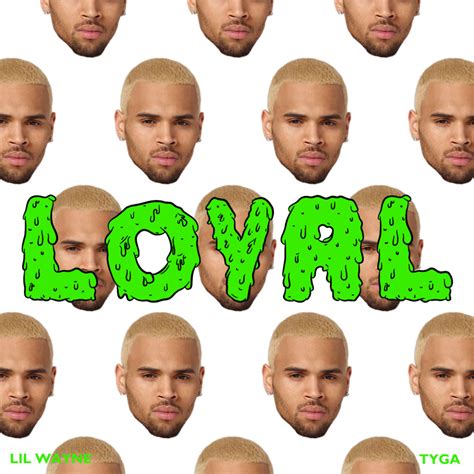 Chris Brown – Loyal Lyrics | Genius Lyrics