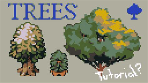 Trees - Tutorial - Pixilart