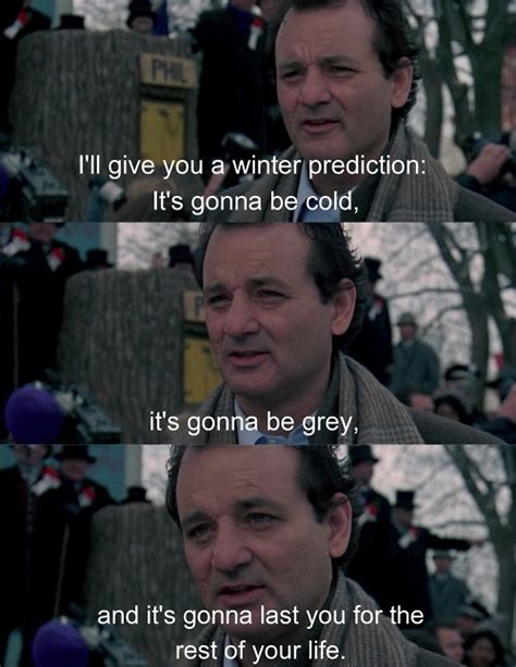 Bill Murray Groundhog Day Quotes. QuotesGram