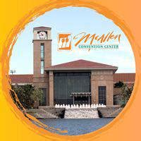 Upcoming Events at McAllen Convention Center - 700 Convention Center ...