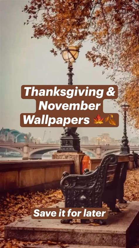 Thanksgiving & November Wallpapers 🍁🍂 | November wallpaper, Fall home ...