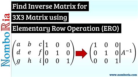 Find Inverse for 3x3 matrix using Elementary Row Operation (ERO) - YouTube