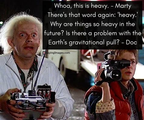 21 Greatest Back To The Future Quotes Of All Time | SayingImages.com ...