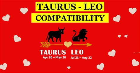 Leo & Taurus Compatibility: Exploring Love, Marriage, Friendship & More