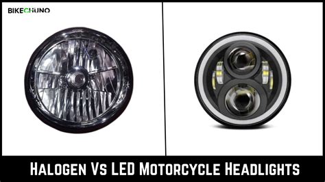 Halogen Vs LED Motorcycle Headlights - BikeChuno