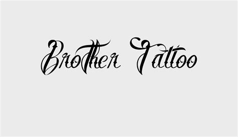 Brother Tattoo font - Font Tr