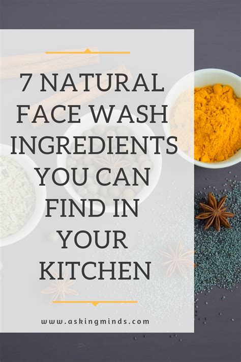 7 natural face wash ingredients you can find in your kitchen