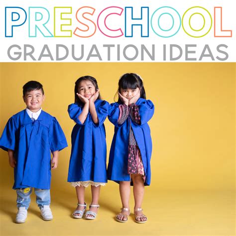 12 Best Preschool Graduation Ideas 2023 - Sarah Chesworth