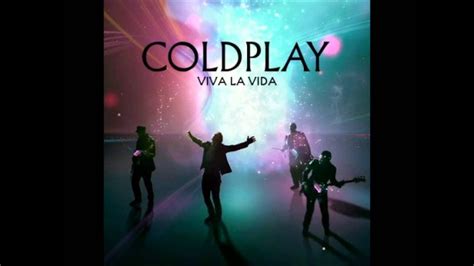 Viva La Vida by Coldplay Lyrics - YouTube