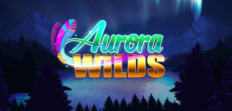 Play Aurora Wilds Slot Machine Online at Mega Casino