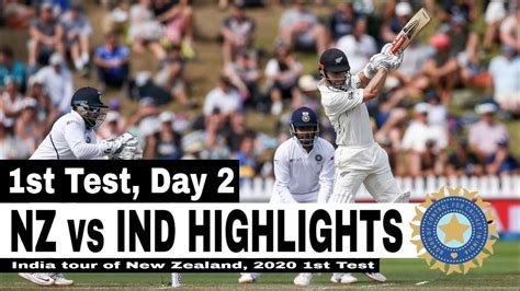 India vs New Zealand 1st Test Day 2 Full Highlights 2020 | IND vs NZ ...