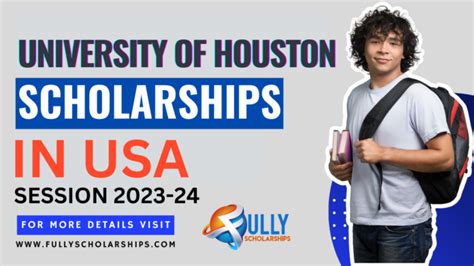 University of Houston Scholarships 2023 | Fully Funded - Fully Scholarships