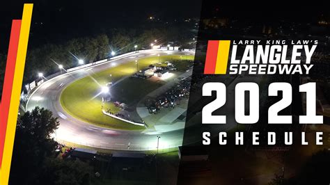 Larry King Kaw’s Langley Speedway Releases 2021 Schedule – Larry King ...