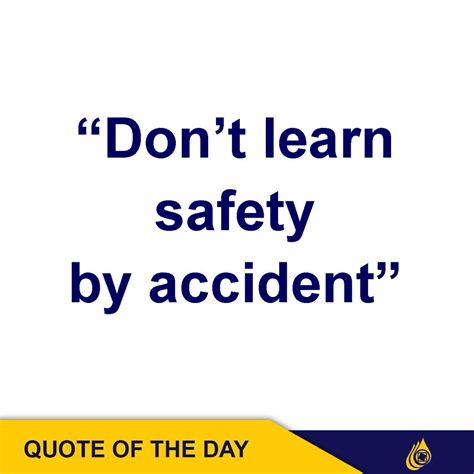 Safety Quote Of The Day / Safety Quotes Brainyquote : World food safety ...