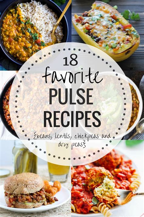 18 Favorite Recipes Featuring Pulses {Beans, Lentils, Chickpeas, Dry ...