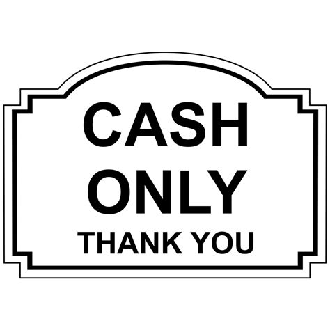 Cash Only Thank You Engraved Sign EGRE-15753-BLKonWHT Payment Policies