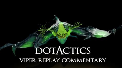 Dota 2 - Viper Gameplay Commentary - YouTube