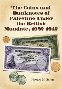 The Coins and Banknotes of Palestine Under the British Mandate, 1927 ...