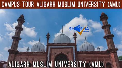 AMU - Aligarh Muslim University | Campus Tour - YouTube